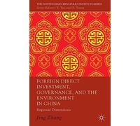 Foreign Direct Investment, Governance, And The Environment In China