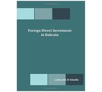 Foreign Direct Investment In Bahrain
