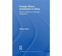 Foreign Direct Investment in China by Deng Ziliang Renmin University China Paperback Book Deng Ziliang Renmin University China (Auteur)