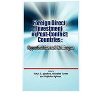 Foreign Direct Investment In Post Conflict Countries