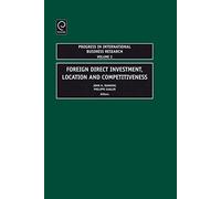 Foreign Direct Investment, Location And Competitiveness