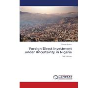 Foreign Direct Investment under Uncertainty in Nigeria