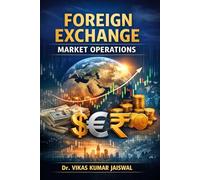 Foreign Exchange Market Operations
