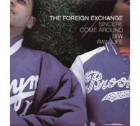 Foreign Exchange - Sincere: Raw Life