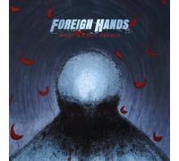 Foreign Hands - Ce qui reste non dit