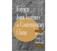 Foreign Joint Ventures in Contemporary China Michael Franz Roehrig (Auteur)