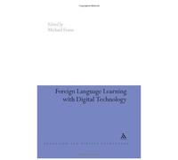 Foreign-Language Learning With Digital Technology