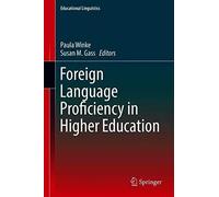 Foreign Language Proficiency In Higher Education