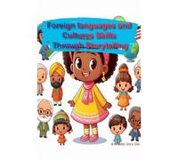 Foreign Languages And Cultures Skills Through Storytelling