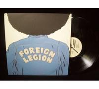 Foreign Legion - Let Me Tell You Something