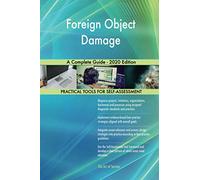 Foreign Object Damage A Complete Guide - 2020 Edition