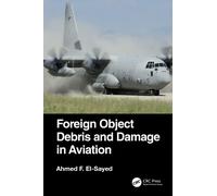 Foreign Object Debris And Damage In Aviation