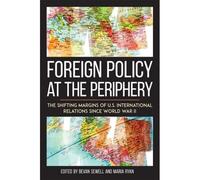 Foreign Policy At The Periphery