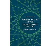Foreign Policy in the Twenty-First Century