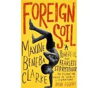 Foreign Soil Maxine Beneba Clarke, (Auteur)