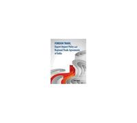 Foreign Trade, Export-Import Policy & Regional Trade Agreements Of India