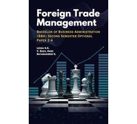 Foreign Trade Management-Bachelor of Business Administration (BBA) Second Semester Optional Paper 2.4