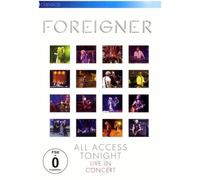 Foreigner - 25: All Access Tonight
