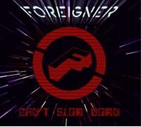 Foreigner Can't Slow Down (CD) Album