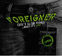 Foreigner Can't Slow Down... When It's Live (Vinyl) 12" Album