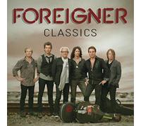 Foreigner - Foreigner Classics