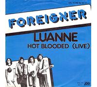 FOREIGNER - Luanne / Hot blooded (Live) / ATL 11 753