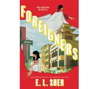 Foreigners - E. L. Shen - Quill Tree Books - ebook (ePub) - Livre