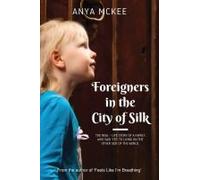 Foreigners In The City Of Silk