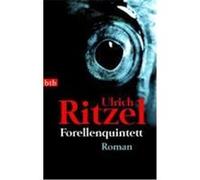 Forellenquintett Ritzel, Ulrich (Auteur)