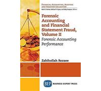 Forensic Accounting And Financial Statement Fraud, Volume Ii