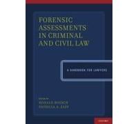 Forensic Assessments In Criminal And Civil Law