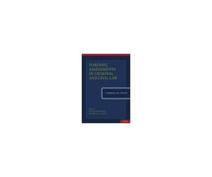 Forensic Assessments In Criminal And Civil Law