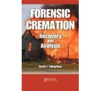 Forensic Cremation Recovery And Analysis