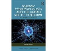 Forensic Cyberpsychology and the Human Side of Cybercrime - James McDowell - Taylor amp Francis Ltd - Livre en Anglais - Paperback James McDowellJames McDowell (Auteur)