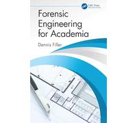Forensic Engineering for Academia