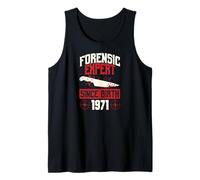 Forensic Expert Since Birth 1971 True Crime Thème Anniversaire Débardeur