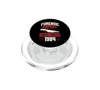 Forensic Expert Since Birth 1984 True Crime Thème Anniversaire PopSockets PopGrip pour MagSafe