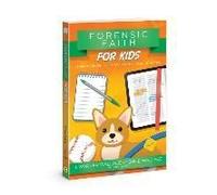 Forensic Faith For Kids