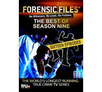 Forensic Files - The Best of Season Nine