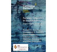Forensic Linguistics in Southern Africa Origins, Progress, and Prospects - Russell H. Kaschula - Cambridge University Press - ebook (ePub) - Livre