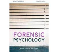 Forensic Psychology: Routes through the system - [Version Originale] Inconnu (Auteur)