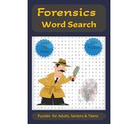Forensics Word Search Puzzle Book: Themed Word Searches for Curious Thinkers about Crime Scene Terms, Evidence Tools & Science Vocabulary | 6x9 ... for Holidays, Free Time, & Mindful Escapes