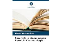 Forensik in einem neuen Bereich: Kosmetologie