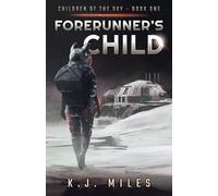 Forerunner's Child