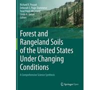Forest And Rangeland Soils Of The United States Under Changing Conditions
