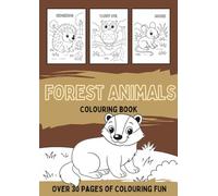 Forest Animals Colouring Book: A black and white activity book filled with mammals, birds, reptiles and more