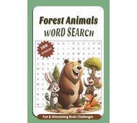 Forest Animals Word Search Book Puzzle: Easy to Read Print About Forest Animals, Mixed Levels, 100 Puzzles... Great as a gift.