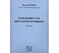 FOREST B. - ENTRAINEMENT AUX EQUIVALENCES RYTHMIQUES (MOYEN)