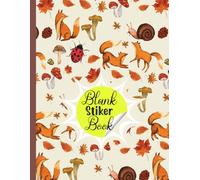 Forest Blank Sticker Book: Sticker Album Woodland theme to Collect, Organize, and Display Stickers For Girls Age 4-8
