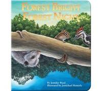 Forest Bright Forest Night by Jennifer Ward Jennifer Ward (Auteur)